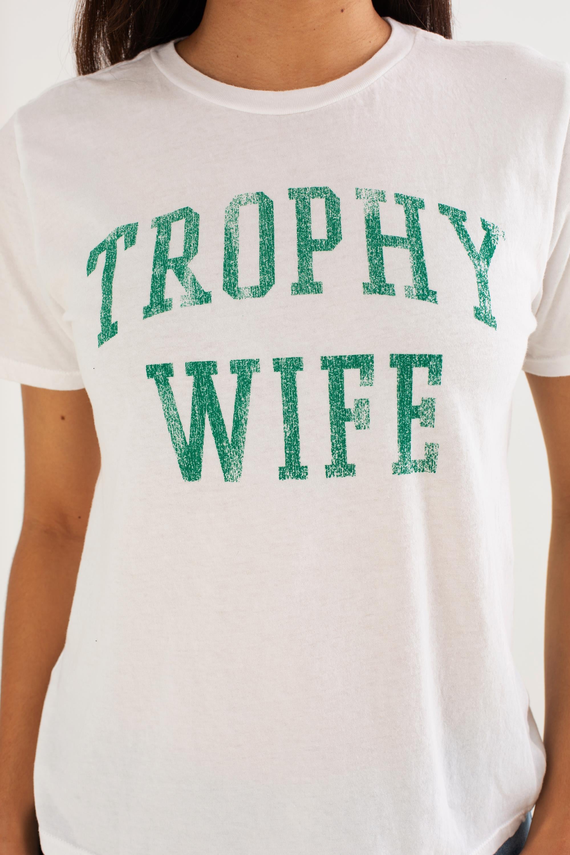 Trophy Wife Tee